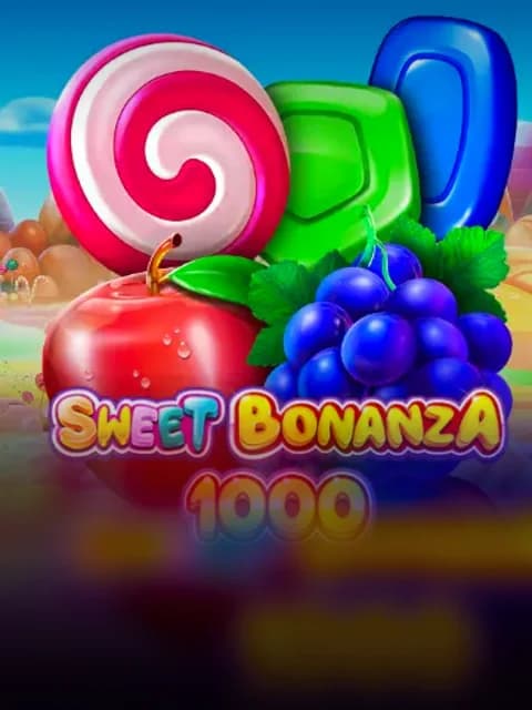 Sweet Bonanza 1000 – Pragmatic Play